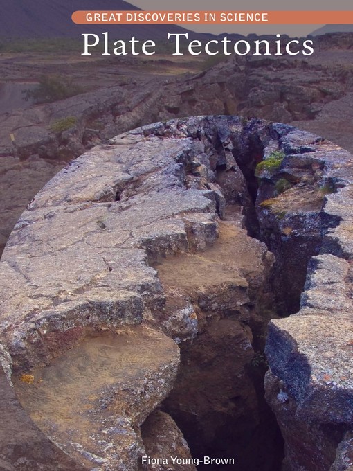 Title details for Plate Tectonics by Fiona Young-Brown - Available